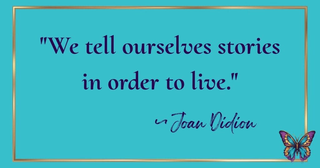 Tell Stories to Live Joan Didion